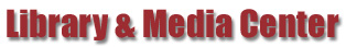 Library and Media Center