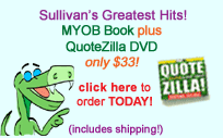 Sullivans Greatest Hits: MYOB & QuoteZilla 2
